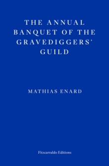 The Annual Banquet of the Gravediggers' Guild