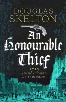 An Honourable Thief : A must-read historical crime thriller