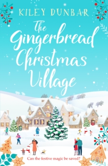 Canelo Gingerbread Christmas Village , A Totally Uplifting And Romantic Seasonal Read