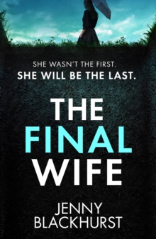 Canelo Final Wife , An Unputdownable Psychological Thriller With Breathtaking Twists