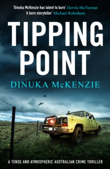 Tipping Point : A tense and atmospheric Australian crime thriller