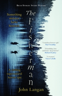 The Fisherman : A chilling supernatural horror epic