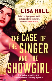 Canelo Case Of The Singer And The Showgirl , A Gripping, Twisty, Time-hop Mystery