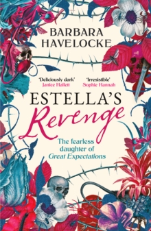 Canelo Estella's Revenge , A Captivating, Dark Retelling Of Great Expectations - This Year's Must-read!