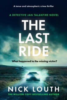 The Last Ride : A tense and atmospheric crime thriller