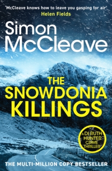 Canelo The Snowdonia Killings , The Gripping Detective Series From The Must-read Bestselling Welsh Crime Author