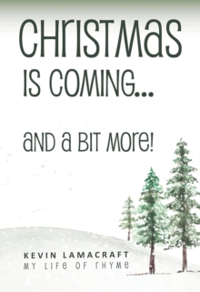 Christmas is Coming... and a bit more!