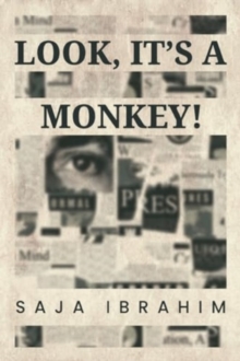 Look, It's a Monkey!