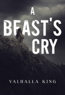 A Beast's Cry