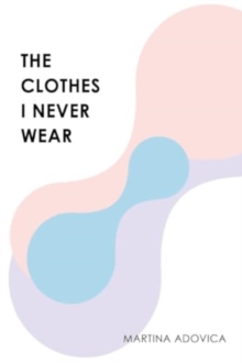 The Clothes I Never Wear