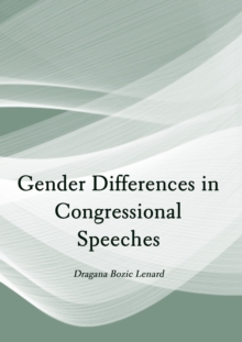 Gender Differences in Congressional Speeches