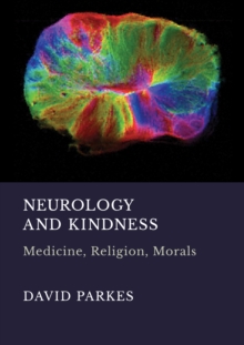 Neurology and Kindness