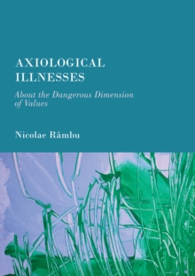 Axiological Illnesses