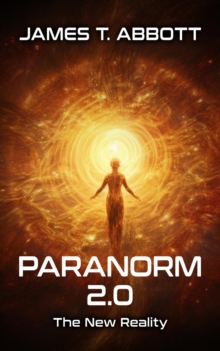 Paranorm 2.0: The New Reality