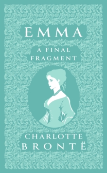 Emma : A Final Fragment