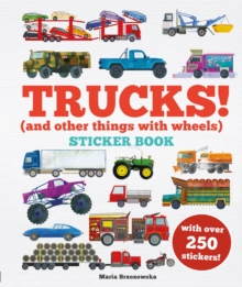 Trucks! Sticker Book : (And Other Things With Wheels)  Over 250 stickers!