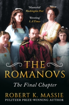 The Romanovs: The Final Chapter