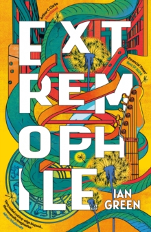 Extremophile : SHORTLISTED FOR THE ARTHUR C. CLARKE AWARD 2025