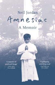 Amnesiac : A Memoir