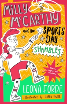 Milly McCarthy and the Sports Day Shambles