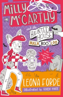 Milly McCarthy and the Haunted House HullaBOOloo! : SHORTLISTED FOR THE IRISH BOOK AWARDS 2025