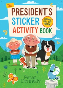 The Presidents Sticker Activity Book