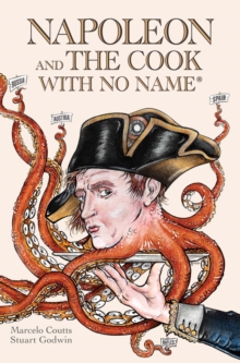 Napoleon and the Cook with No Name