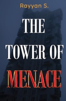 The Tower of Menace