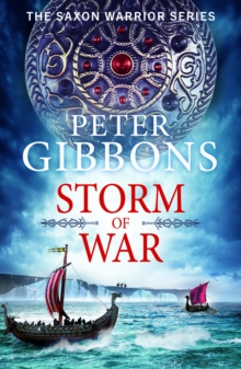 Storm of War : An action-packed historical adventure from award-winner Peter Gibbons