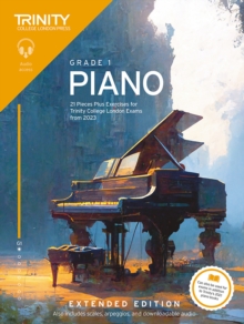 Trinity College London Press Trinity College London Piano Exam Pieces Plus Exercises From 2023, Grade 1, Extended Edition , 21 Pieces For Trinity College London Exams From 2023