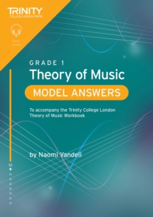 Trinity College London Theory of Music Model Answers Grade 1