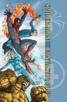 Spider-Man & Fantastic Four : Web of Heroes Collection