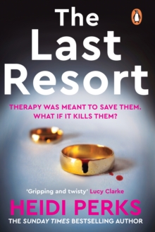 The Last Resort : The twisty new crime thriller from the Sunday Times bestselling author