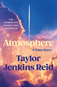 Cornerstone Atmosphere , A Love Story; The Number One Sunday Times Bestseller
