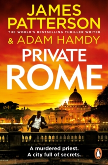 Private Rome : A murdered priest. A city full of secrets. (Private 18)