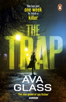 The Trap : The gripping new thriller from the bestselling queen of spy fiction