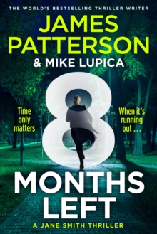 8 Months Left : The gripping crime thriller with an unforgettable heroine