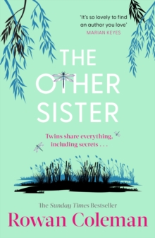 The Other Sister : A moving novel about reconnecting with your true self from the Sunday Times bestselling author