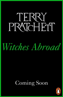 Witches Abroad : (Discworld Novel 12)