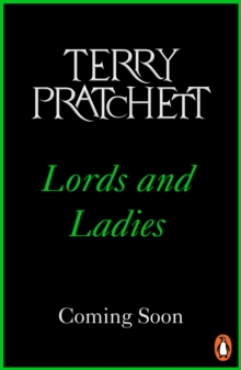 Lords And Ladies : (Discworld Novel 14)