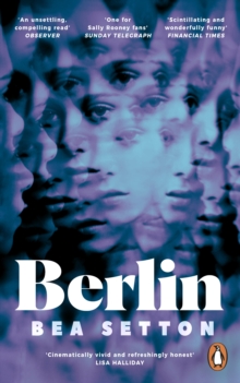 Berlin : The dazzling, darkly funny debut that surprises at every turn