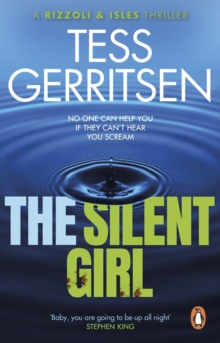 The Silent Girl : (Rizzoli & Isles series 9)