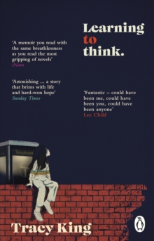 Learning to Think. : make believe, injustice and searching for truth  a memoir