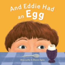 And Eddie Had An Egg