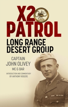Greenhill Books X2 Patrol , Long Range Desert Group SeptemberNovember 1943