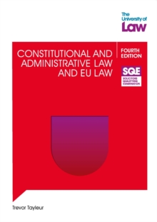 SQE - Constitutional and Administrative Law and EU Law 4e