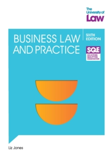 SQE Business Law and Practice 6e