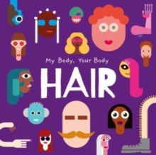 Hair : My Body, Your Body