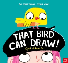 That Bird Can Draw!