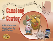 Camel-ong Cowboy : A Singalong-n-Learn book from Three Christmas Camels